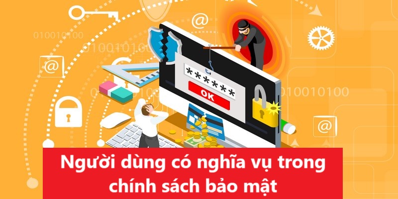 Người chơi phải có nghĩa vụ chung tay bảo mật thông tin